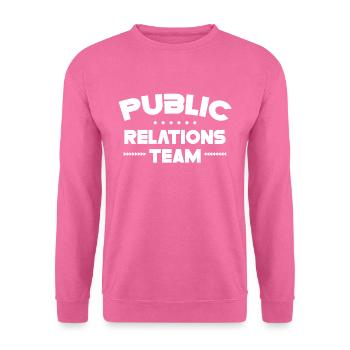 Team Öffentlichkeitsarbeit PR Public Relations Job - Unisex Sweatshirt - pink - Front