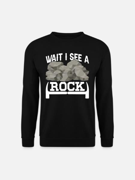 Warte Ich Sehe Einen Felsen Beruf Geologie Geologe - Unisex Pullover - Schwarz