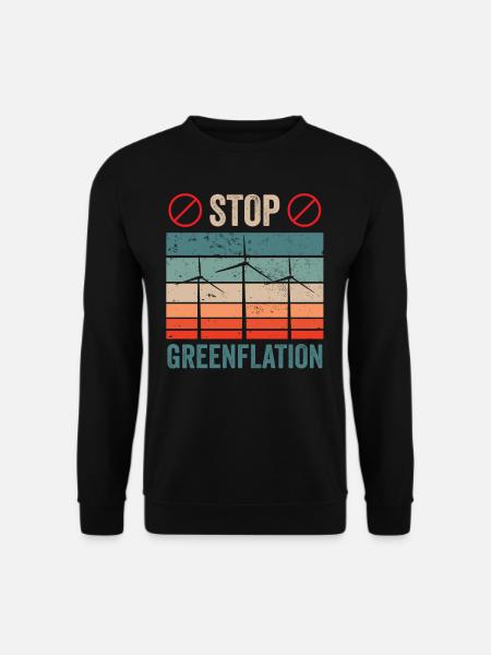 Greenflation Stoppen Grün Inflation Energie - Unisex Pullover - Schwarz