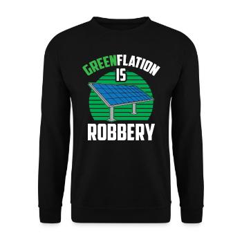 Greenflation Ist Raub Grün Energie Inflation - Unisex Pullover - Schwarz - Vorne - Alina (178cm) & Michal (187cm)