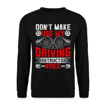 Mon instructeur de conduite Voice Driving Instructor Voice Profession - Sweat-shirt Unisexe - noir - Devant - Alina (178cm) & Michal (187cm)