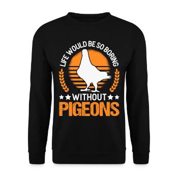 Pigeon Cadeau Pigeon Colombier Plus Chic Pigeon Voyageur - Sweat-shirt Unisexe - noir - Devant - Alina (178cm) & Michal (187cm)