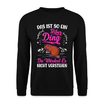 Das ist so ein Biber Ding Biberdamm - Unisex Pullover - Schwarz - Vorne - Alina (178cm) & Michal (187cm)