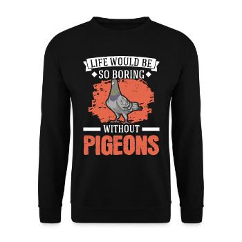 Pigeon Cadeau Pigeon Colombier Plus Chic Pigeon Voyageur - Sweat-shirt Unisexe - noir - Devant - Alina (178cm) & Michal (187cm)