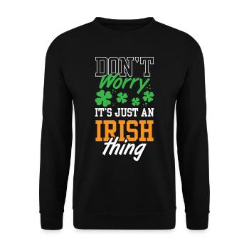 Ne vous inquiétez pas, ce n’est qu’un Irlandais excentrique irlandais - Sweat-shirt Unisexe - noir - Devant - Alina (178cm) & Michal (187cm)