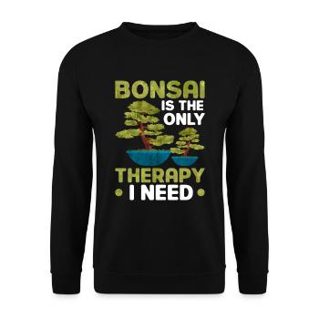 Le bonsaï est la seule thérapie dont j’ai besoin - Sweat-shirt Unisexe - noir - Devant - Alina (178cm) & Michal (187cm)
