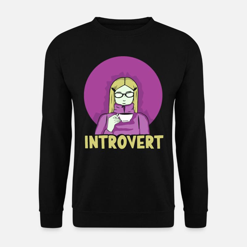 Introverted Sarcasm Introverted Shy - Unisex Sweatshirt - black