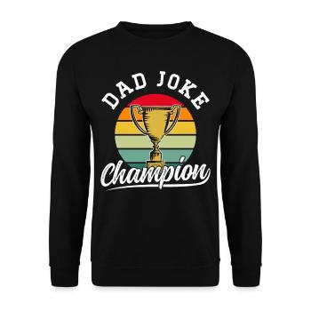 Dad Joke Papa Joke Jokes Father - Unisex Sweatshirt - black - Front - Alina (178cm) & Michal (187cm)