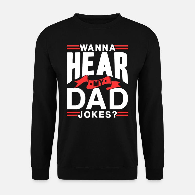 Papa Blague Papa Blagues Père - Sweat-shirt Unisexe - noir