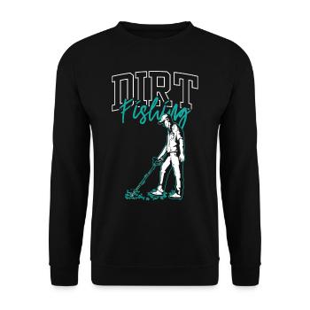 Dirt Fishing Metal Detection Metal Detecting - Unisex Sweatshirt - black - Front - Alina (178cm) & Michal (187cm)