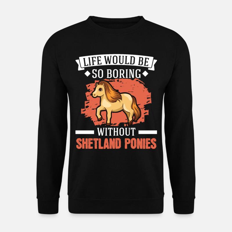 Shetland Pony Geschenk Shetty - Unisex Pullover - Schwarz