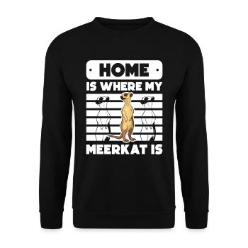 Home is where my Meerkat is - Unisex Pullover - Schwarz - Vorne - Alina (178cm) & Michal (187cm)