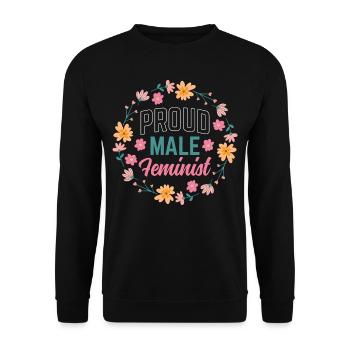 Proud Male Feminist Feminism Women - Unisex Sweatshirt - black - Front - Alina (178cm) & Michal (187cm)