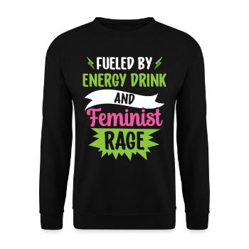 Fueled by Energy Drinks And Feminist Anger - Unisex Sweatshirt - black - Front - Alina (178cm) & Michal (187cm)