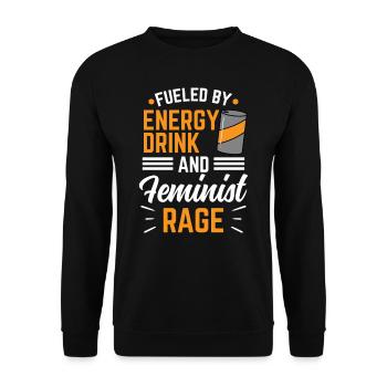Fueled by Energy Drinks And Feminist Anger - Unisex Sweatshirt - black - Front - Alina (178cm) & Michal (187cm)