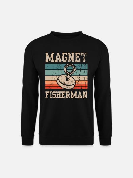 Magnet Pêcheur Aimant Pêche magnétique - Sweat-shirt Unisexe - noir