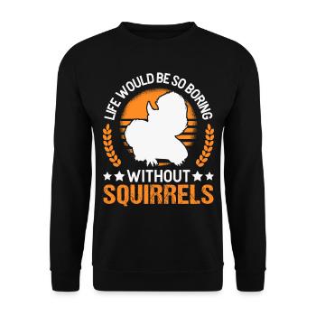 Squirrel Gift Squirrel Grey Squirrel - Unisex Sweatshirt - black - Front - Alina (178cm) & Michal (187cm)