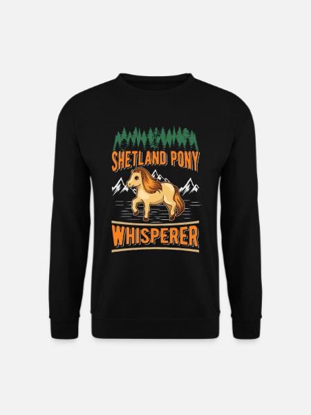 Shetland Pony Flüsterer Shetland Pony Whisperer - Unisex Pullover - Schwarz