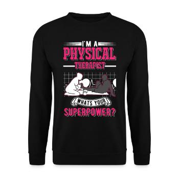 Physiotherapist Superpower Physiotherapy Physio - Unisex Sweatshirt - black - Front - Alina (178cm) & Michal (187cm)