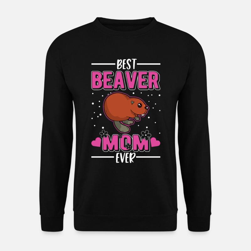 Best Beaver Mom Ever Biber - Unisex Pullover - Schwarz