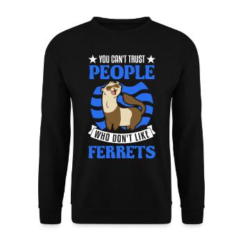 Ferret Lover Ferret Cadeau - Sweat-shirt Unisexe - noir - Devant - Alina (178cm) & Michal (187cm)