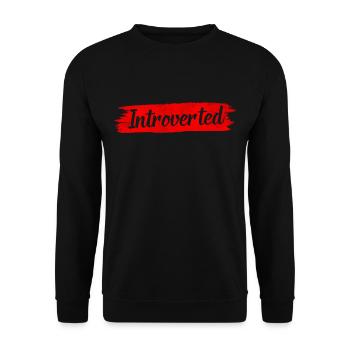 Introverted Shy Introverted Sarcasm - Unisex Sweatshirt - black - Front - Alina (178cm) & Michal (187cm)