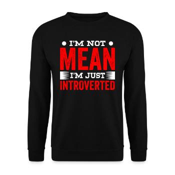 I'm not evil I'm just an introvert - Unisex Sweatshirt - black - Front - Alina (178cm) & Michal (187cm)