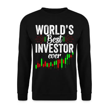The Best Investor in the World Invest Investors - Unisex Sweatshirt - black - Front - Alina (178cm) & Michal (187cm)