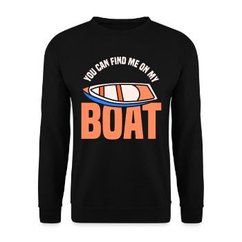 Vous pouvez me trouver sur mon bateau de navigation de plaisance - Sweat-shirt Unisexe - noir - Devant - Alina (178cm) & Michal (187cm)
