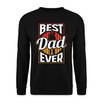 Best Father Ever Father Day Daddy Papa - Unisex Sweatshirt - black - Front - Alina (178cm) & Michal (187cm)