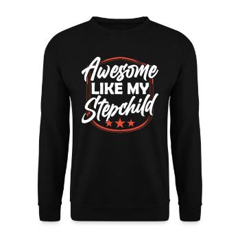 Fantastisch Wie Mein Stiefkind Stepdad Stiefvater - Unisex Pullover - Schwarz - Vorne - Alina (178cm) & Michal (187cm)