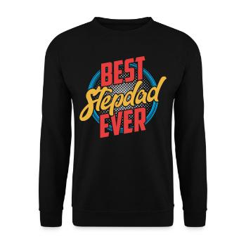 Best Stepfather Ever Stepdad Stepdad - Unisex Sweatshirt - black - Front - Alina (178cm) & Michal (187cm)
