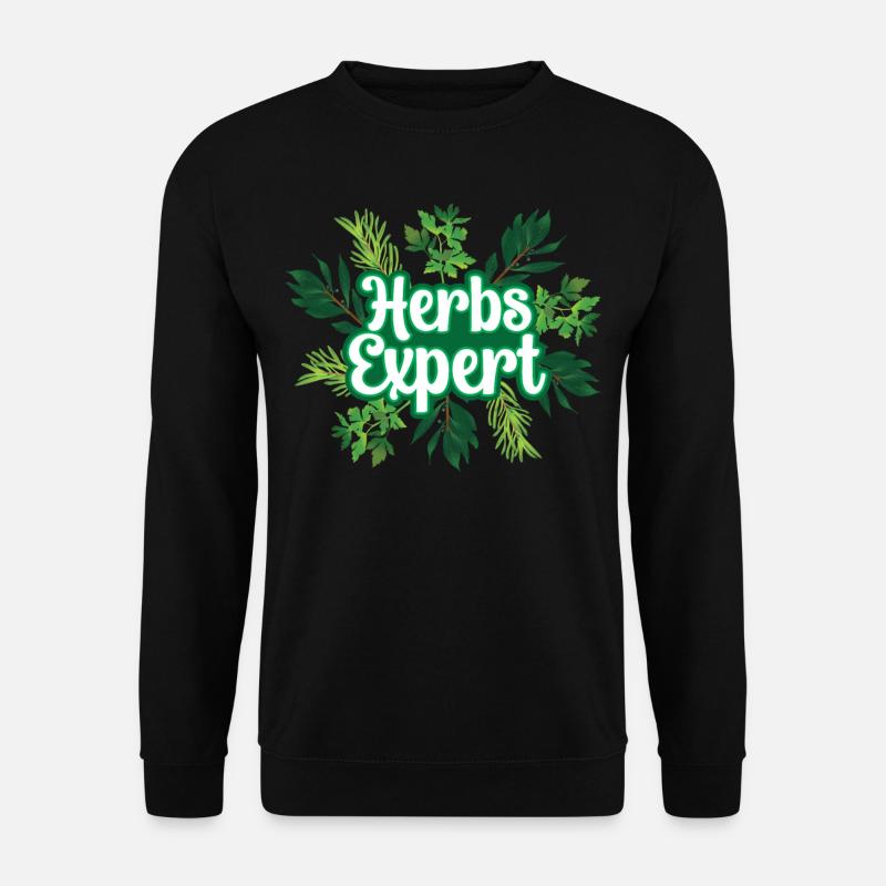 Kräuterexperte Kräuter Kraut Kräutergarten - Unisex Pullover - Schwarz