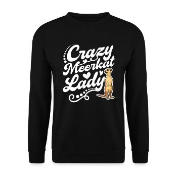 Crazy Meerkat lady Erdmännchen - Unisex Sweatshirt - black - Front - Alina (178cm) & Michal (187cm)