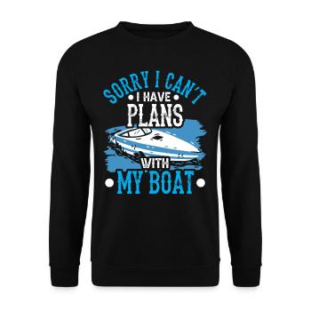 Malheureusement, je ne peux pas avoir de plans avec mon bateau - Sweat-shirt Unisexe - noir - Devant - Alina (178cm) & Michal (187cm)