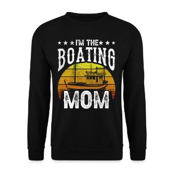 I am The Boating Mother Boat Boating - Unisex Sweatshirt - black - Front - Alina (178cm) & Michal (187cm)