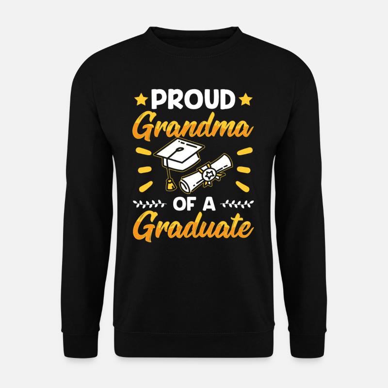 Stolze Großmutter Eines Absolventen Absolvent - Unisex Pullover - Schwarz