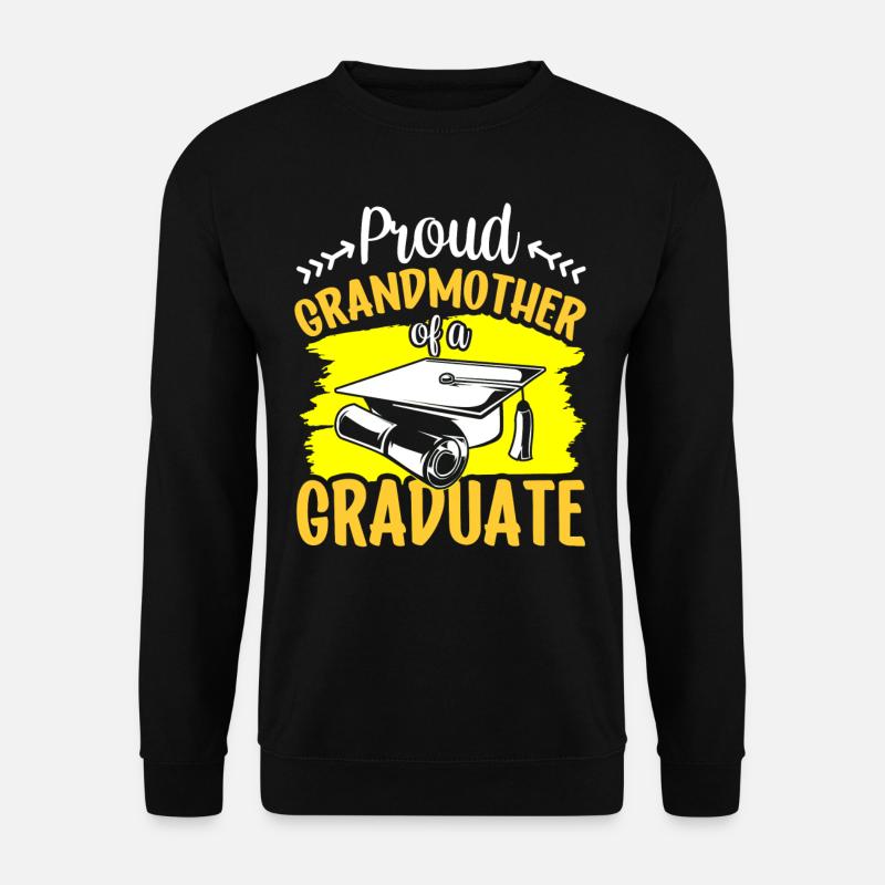 Stolze Großmutter Eines Absolventen Absolvent - Unisex Pullover - Schwarz