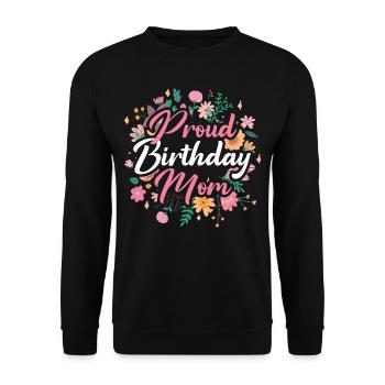 Fier anniversaire Maman Mère Anniversaire Maman - Sweat-shirt Unisexe - noir - Devant - Alina (178cm) & Michal (187cm)