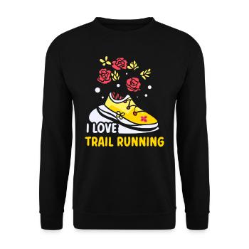 I love Trail Running Trail Running Runner races - Unisex Sweatshirt - black - Front - Alina (178cm) & Michal (187cm)