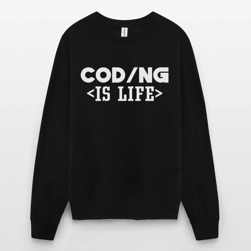 Coding Ist Leben Code Programmierer Coder Unisex Pullover