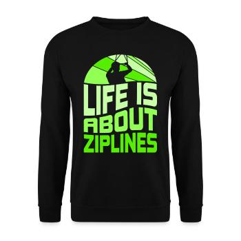 Das Leben Besteht Aus Seilrutschen Ziplining Sport - Unisex Pullover - Schwarz - Vorne - Alina (178cm) & Michal (187cm)