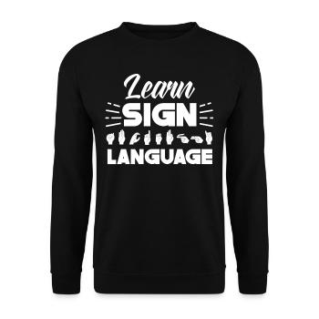 Sign Language Learning Awareness Sign Gestures - Unisex Sweatshirt - black - Front - Alina (178cm) & Michal (187cm)