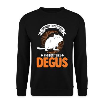 Vous ne pouvez pas faire confiance aux gens qui n’aiment pas Degus - Sweat-shirt Unisexe - noir - Devant - Alina (178cm) & Michal (187cm)