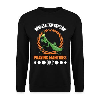 Praying Mantis Gift Mantis Mantis Mantis Fangschrecke - Unisex Sweatshirt - black - Front - Alina (178cm) & Michal (187cm)