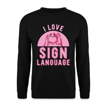Ich Liebe Gebärdensprache Awareness Gebärden - Unisex Pullover - Schwarz - Vorne - Alina (178cm) & Michal (187cm)