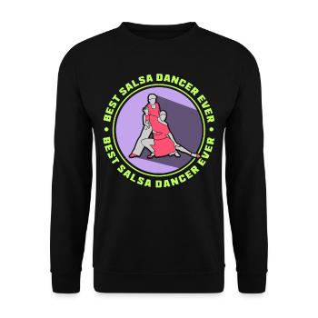 Best Salsa Dancer of All Time Hobby Dance Dancing - Unisex Sweatshirt - black - Front - Alina (178cm) & Michal (187cm)