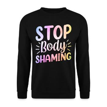 No more body shaming, body shaming annoyance - Unisex Sweatshirt - black - Front - Alina (178cm) & Michal (187cm)