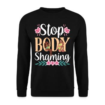 Stop Body Shaming Annoyance Bodyshaming - Unisex Sweatshirt - black - Front - Alina (178cm) & Michal (187cm)