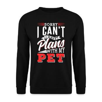 Je ne peux pas avoir de plans avec mon animal de compagnie - Sweat-shirt Unisexe - noir - Devant - Alina (178cm) & Michal (187cm)